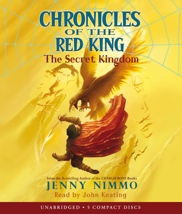 Chronicles of the Red King #1: The Secret Kingdom