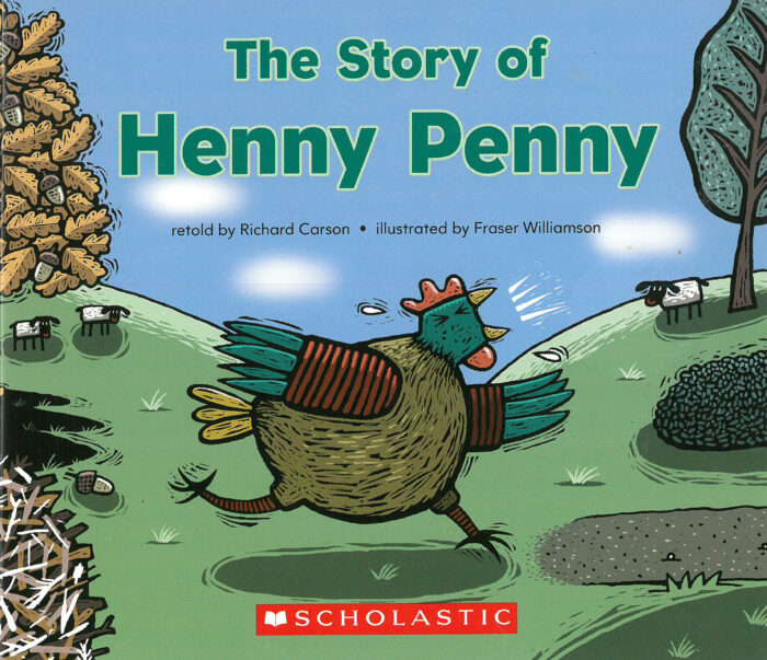 The Story of Henny Penny by Richard Carson