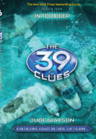 The 39 Clues: In Too Deep