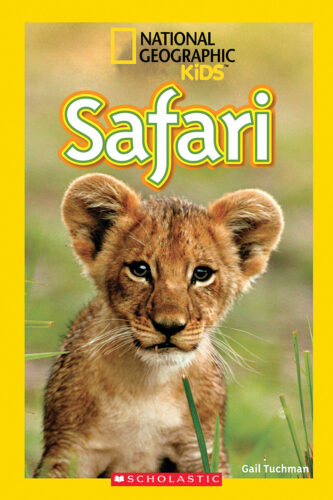 National Geographic Kids P-3 全131冊 National Geographic Kids Readers: Safari by Gail Tuchman