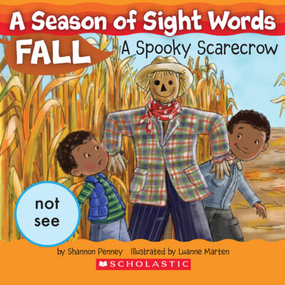 A Season of Sight Words - Fall: A Spooky Scarecrow