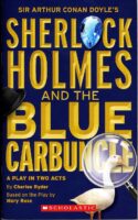 Sir Arthur Conan Doyle's Sherlock Holmes and the Blue Carbuncle