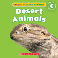 Guided Science Readers: Animals-Level C: Desert Animals