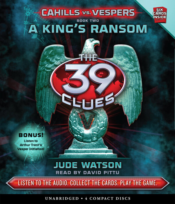 The 39 Clues Cahills vs. Vespers Book 2 A King's Ransom