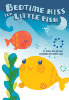 Bedtime Kiss for Little Fish