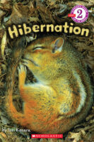 Scholastic Reader!® Level 2: Hibernation