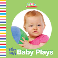 Baby Days: Baby Plays