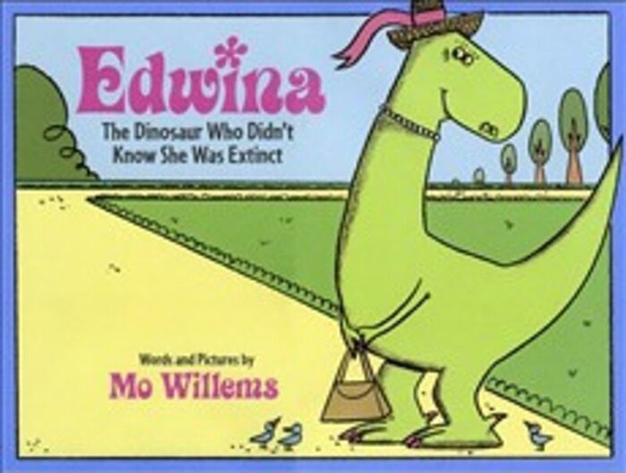 Edwina　Didn't　The　Store　Dinosaur　Willems　Scholastic　Was　Who　Know　She　The　Extinct　by　Mo　Teacher