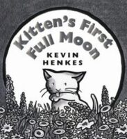 Kitten's First Full Moon