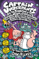 Captain Underpants and the Invasion of the Incredibly Naughty Cafeteria Ladies from Outer Space (#3)