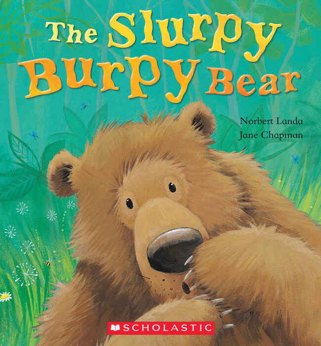 The Slurpy Burpy Bear
