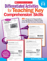 Differentiated Activities for Teaching Key Comprehension Skills: Grades 2-3