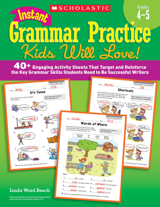 Instant Grammar Practice Kids Will Love! Grades 4-5