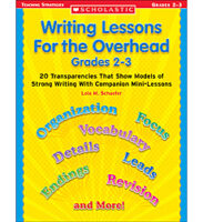 Writing Lessons for the Overhead: Grades 2-3