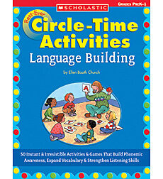 Best-Ever Circle-Time Activities: Language Building