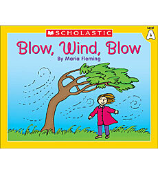 Little Leveled Readers: Blow Wind Blow (Level A)