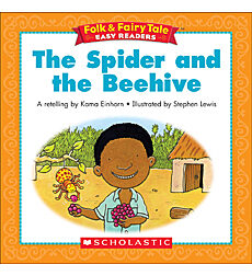 Folk & Fairy Tale Easy Readers: The Spider And The Beehive