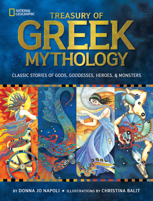 Treasury of Greek Mythology by Donna Jo Napoli Scholastic