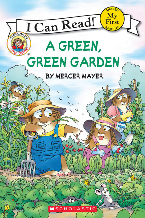 Little Critter-My First I Can Read!™: A Green, Green Garden
