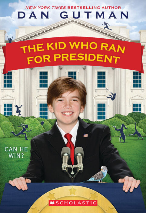 The Kid Who Ran for President: The Kid Who Ran for President