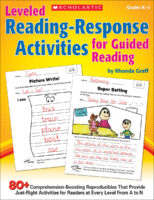 Leveled Reading-Response Activities for Guided Reading