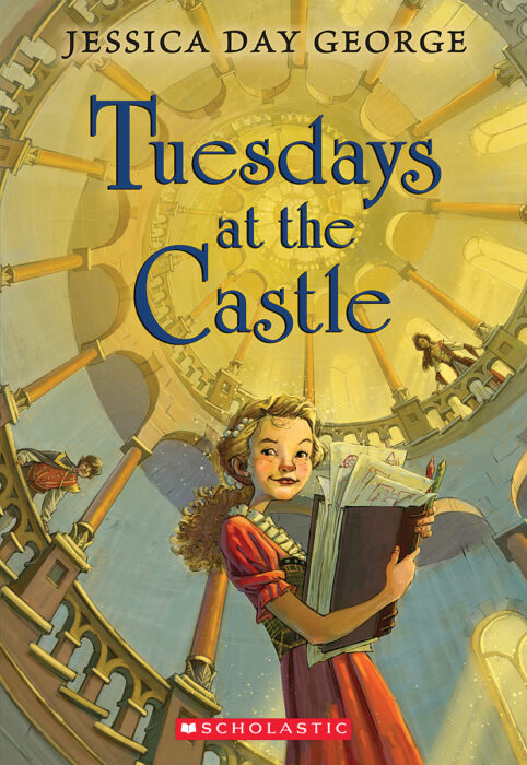 Tuesdays at the Castle by Jessica Day George | Scholastic
