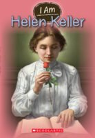 I Am: Helen Keller