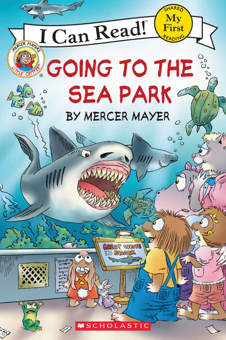 Little Critter: Going To The Sea Park by Mercer Mayer | Scholastic