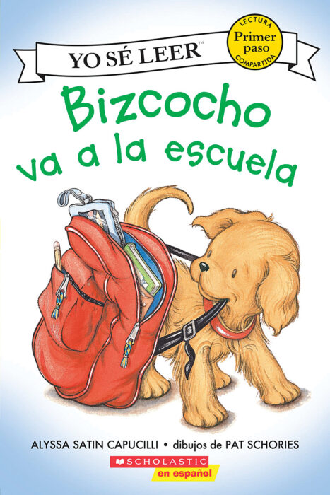 Biscuit-My First I Can Read!™: Bizcocho va a la escuela