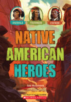 Native American Heroes