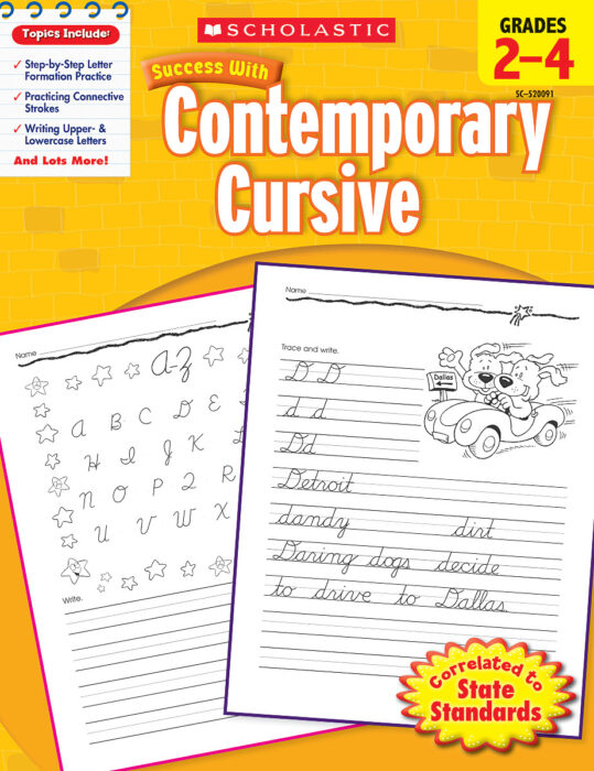 Scholastic Success With Contemporary Cursive: Grades 2-4 Workbook
