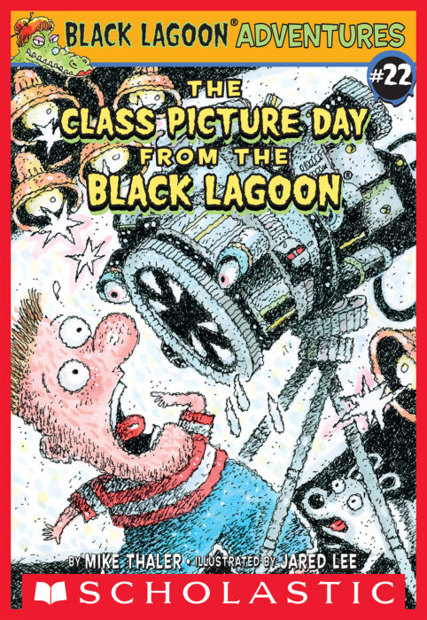 The Class Picture Day From The Black Lagoon By Mike Thaler