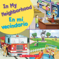 In My Neighborhood / En mi vecindario