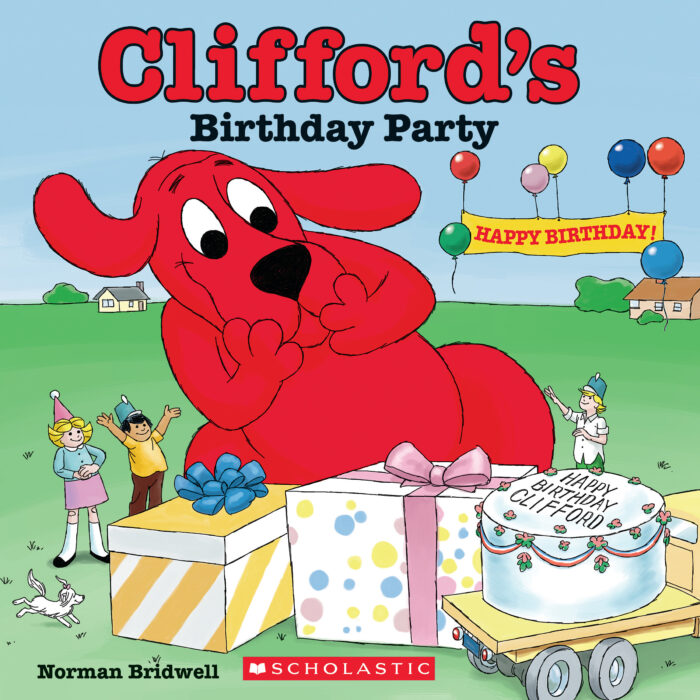 Clifford the big red dog. Celebrate with Clifford - NOBLE (All Libraries)