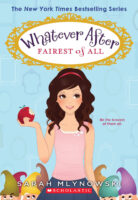 Whatever After: Fairest of All (#1)