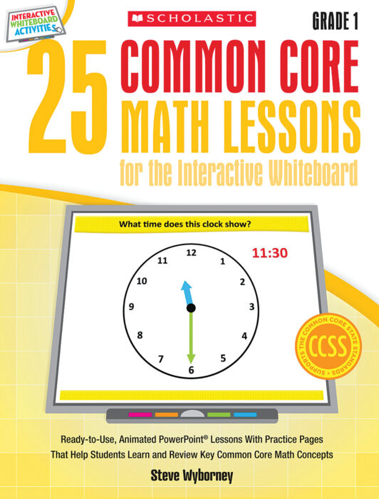 25 Common Core Math Lessons for the Interactive Whiteboard: Grade 6 by ...