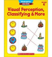 Kindergarten Basic Skills: Visual Perception, Classifying & More