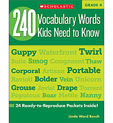 240 Vocabulary Words Kids Need to Know: Grade 4 by Linda Ward