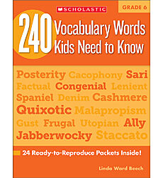 240 Vocabulary Words Kids Need to Know: Grade 6