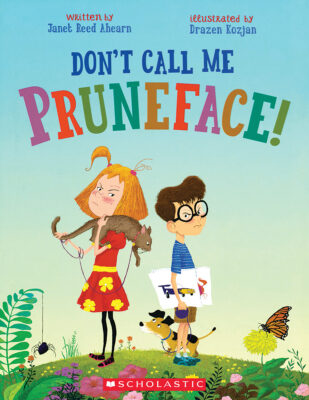 Don't Call Me Pruneface!