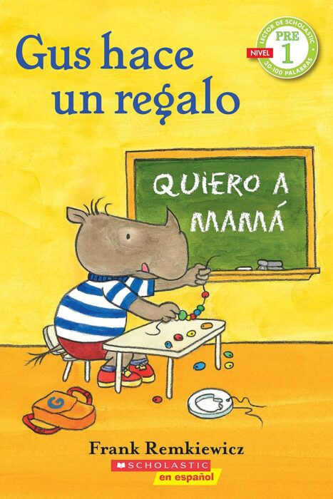 Scholastic Reader!® Pre-Level 1-Gus: Gus hace un regalo
