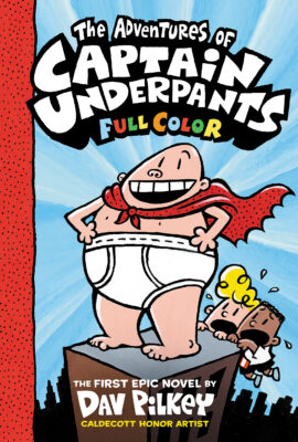 The Adventures of Captain Underpants (Hardcover)