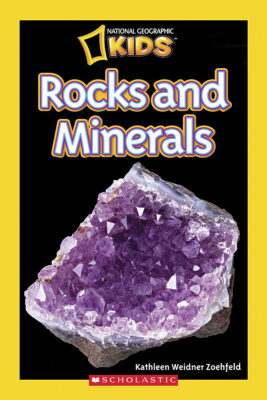 National Geographic Kids Readers: Rocks & Minerals