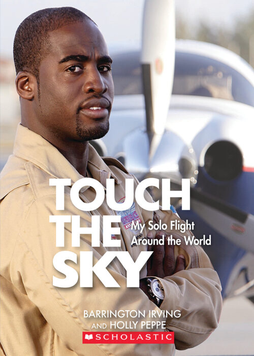 Touching the Sky: The Flying Adventures of Wilbur and Orville Wright