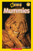 National Geographic Kids Readers: Mummies