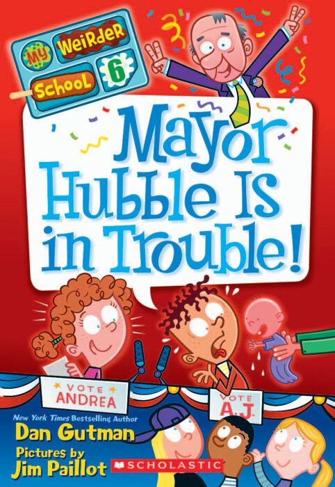 My Weirder School: Mayor Hubble Is in Trouble! (#6)