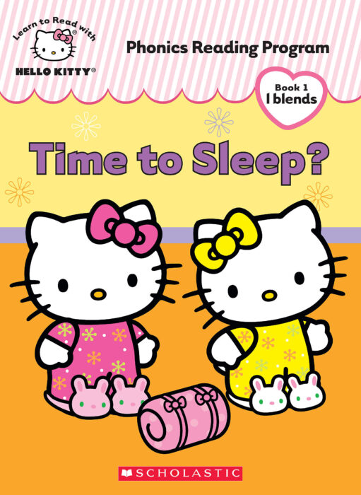 Hello Kitty Phonics Boxed Set 2, Book 1: Time to Sleep? by Quinlan B