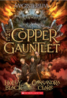 Magisterium: The Copper Gauntlet