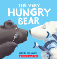 The Very Bear: The Very Hungry Bear