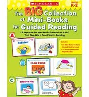 The Big Collection of Mini-Books for Guided Reading